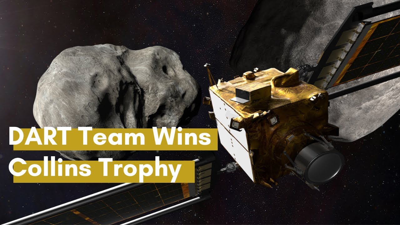 Double Asteroid Redirection Test (DART) Team - 2024 Michael Collins Trophy Winner