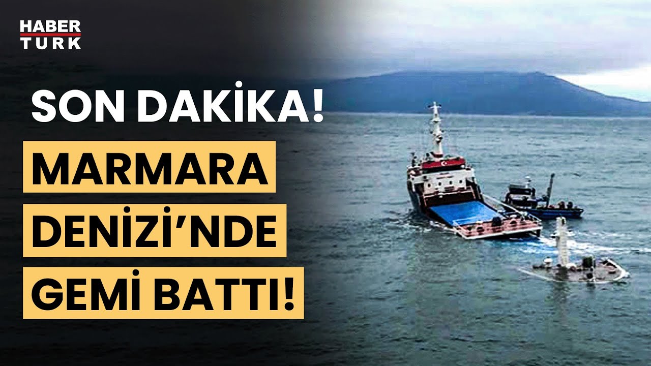 #CANLI - Marmara Denizi'nde kargo gemisi battı...