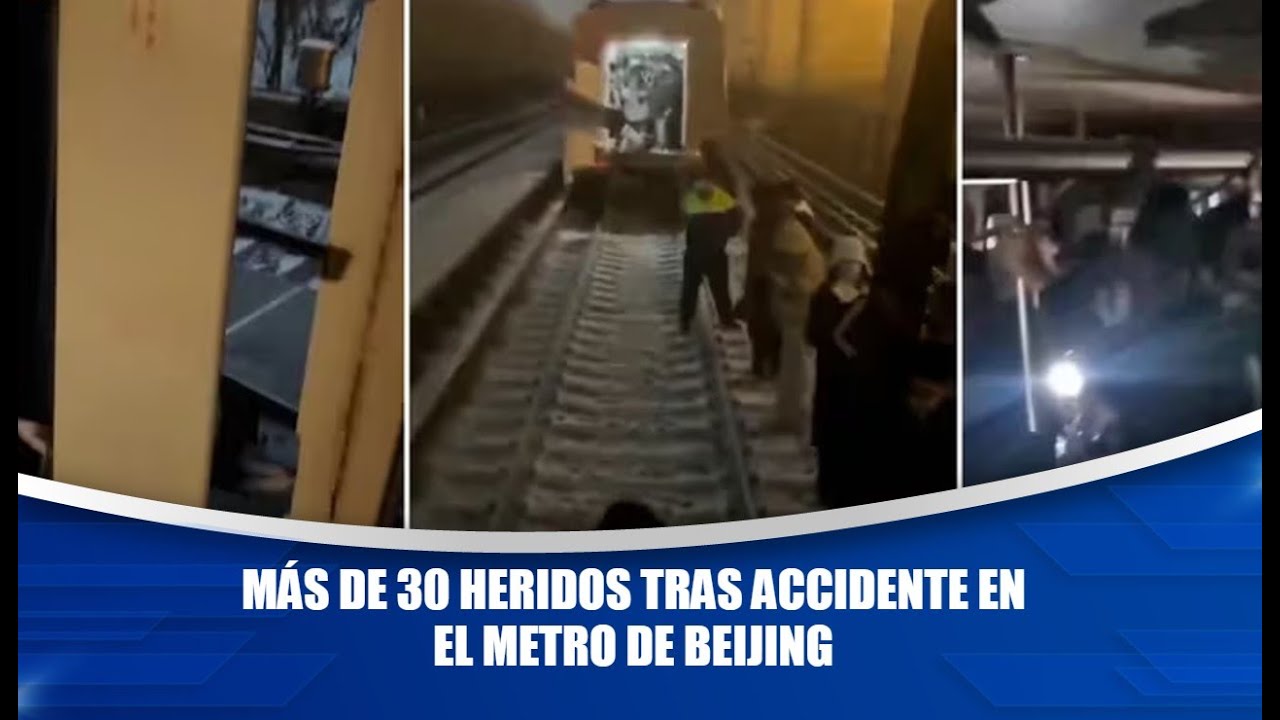 Más de 30 heridos tras accidente en el metro de Beijing